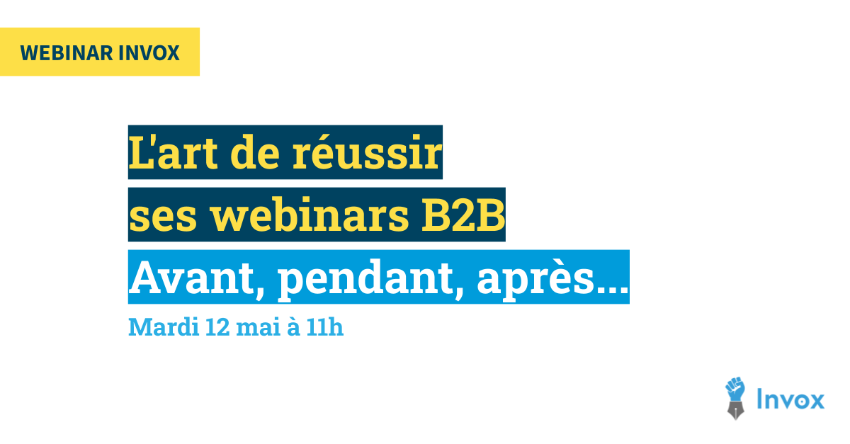 L'art de réussir ses webinars : avant, pendant & après l'événement